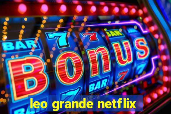 leo grande netflix